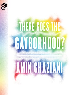 cover image of There Goes the Gayborhood?